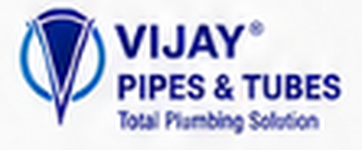 Vijay Pipes & Tubes